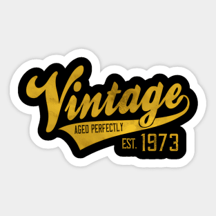 Est 1973 Fifty Yrs Old Bday Fiftieth Sticker